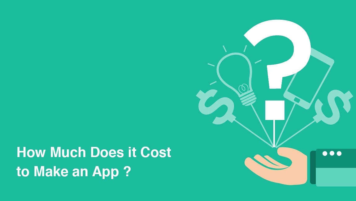 How much does it Cost to develop a Mobile App?
