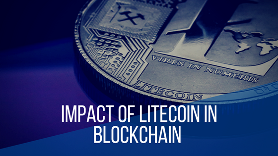 What is Litecoin and its Impact on Blockchain