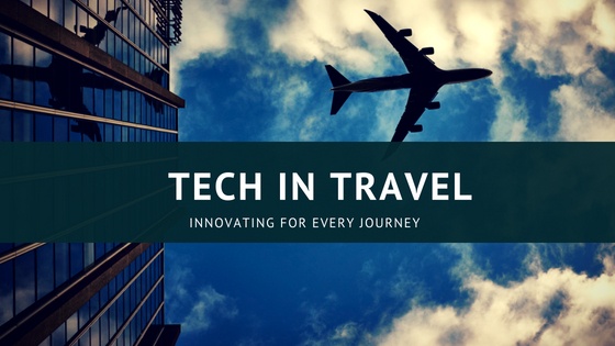 How New Gen Tech in Travel is Resulting in Dramatic Innovation?