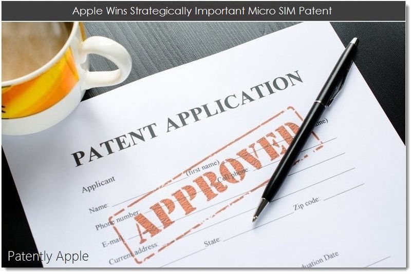 Apple Wins Strategically Important Micro SIM Patent